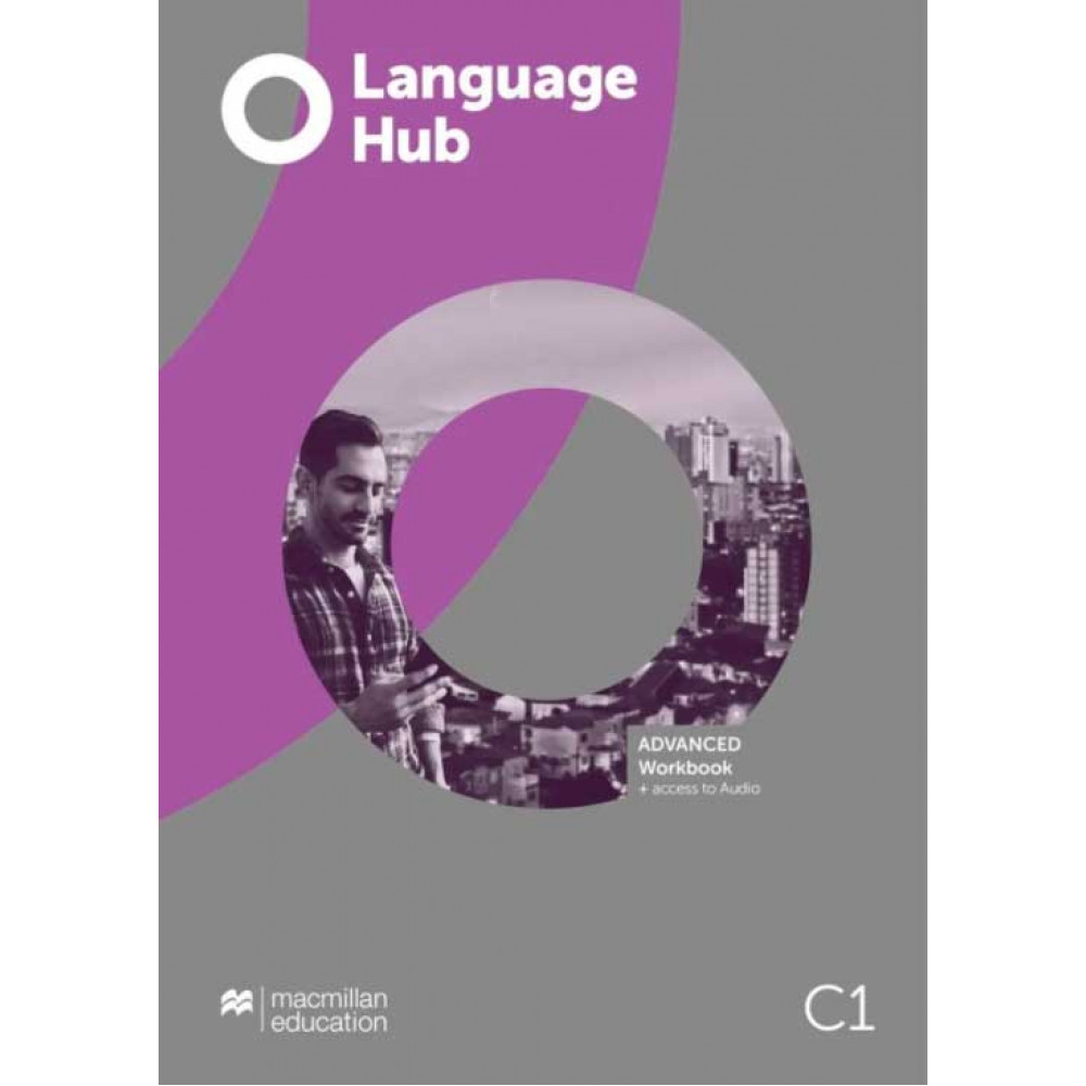 Language Hub. Advanced. Workbook+Access to Audio+without Key 