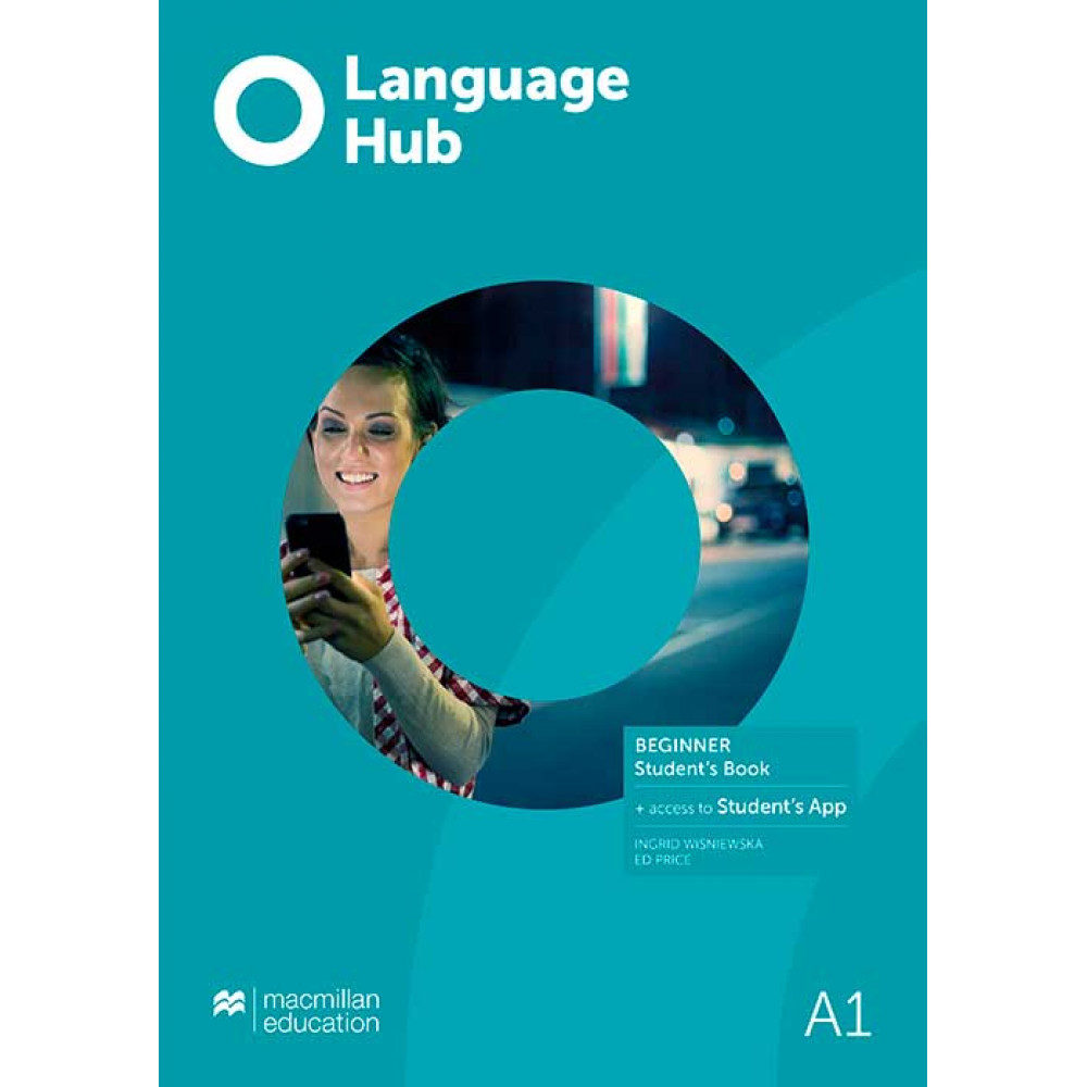 Language Hub. Beginner. Student's Book + App 