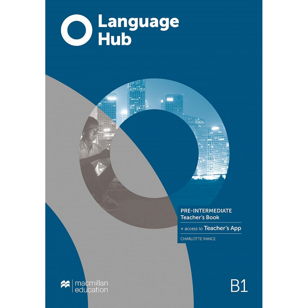 Language Hub. Pre-Intermediate. Teacher's Book + App 