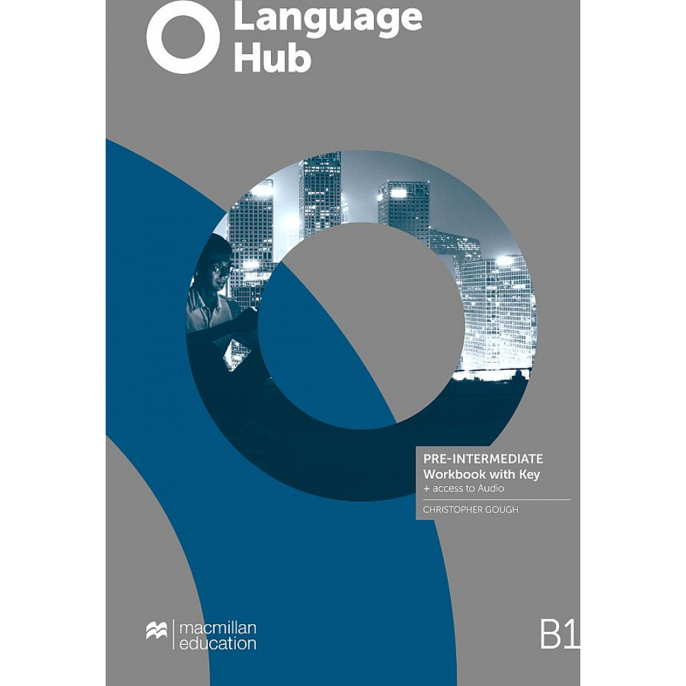 Language Hub. Pre-Intermediate. Workbook+Access to Audio+Key 