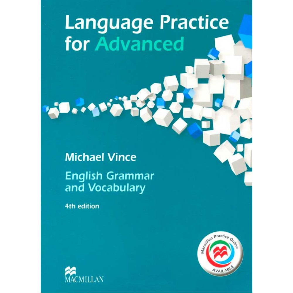 Language Practice for Advanced. English Grammar and Vocabulary + Online Practice 