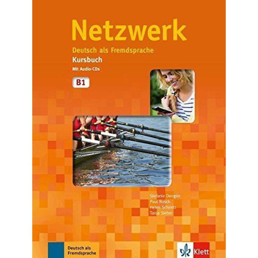 Netzwerk B1. Kursbuch + 2 Audio-CDs 