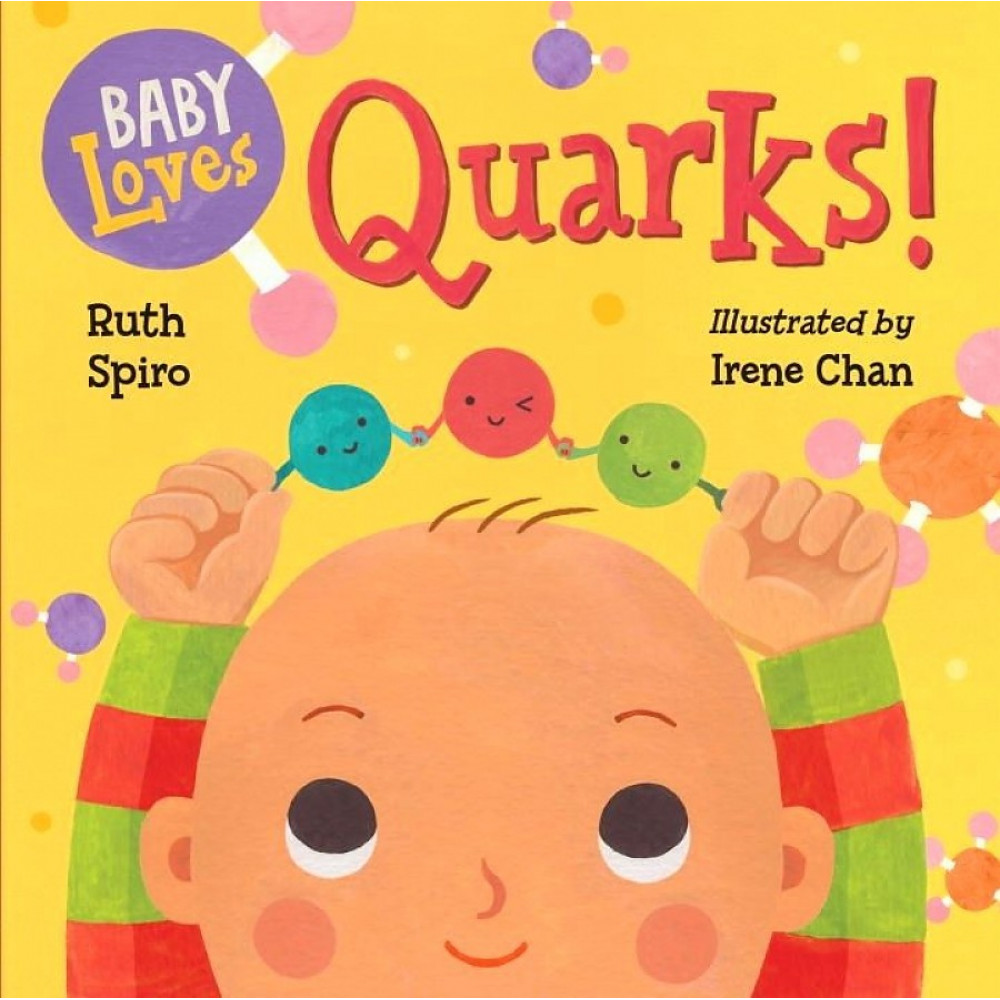 Baby Loves Quarks! (board book) 