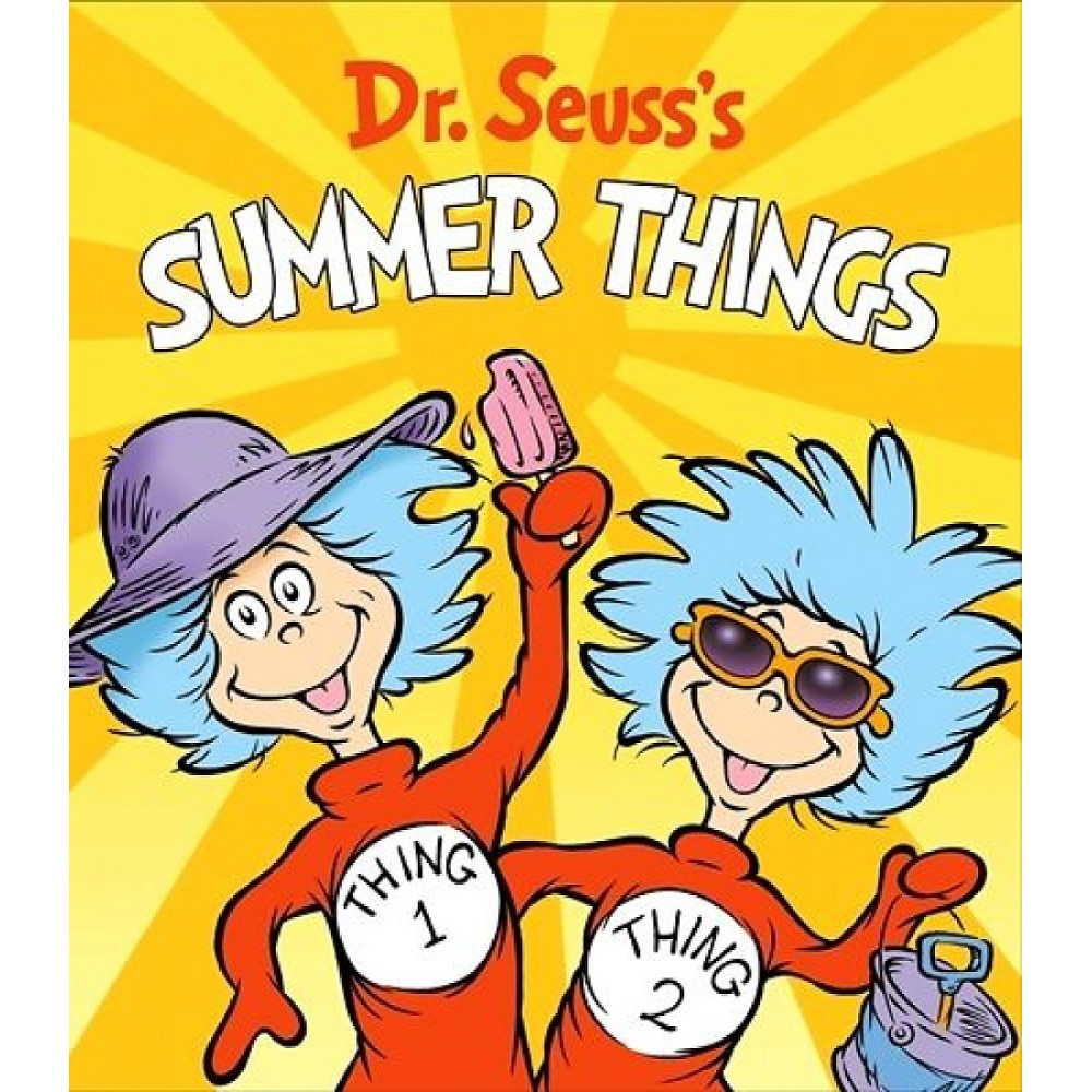 Dr. Seuss's Summer Things (board book) 