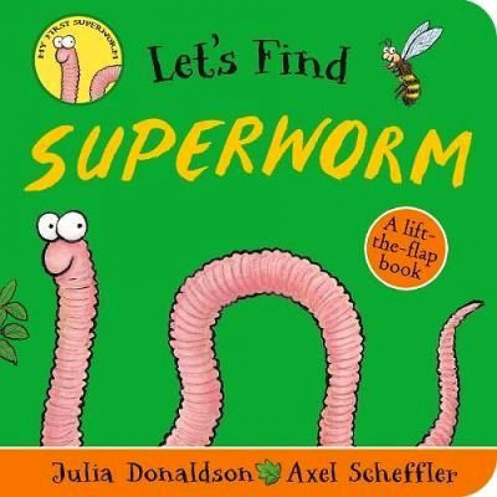 Let's Find Superworm (board book) 