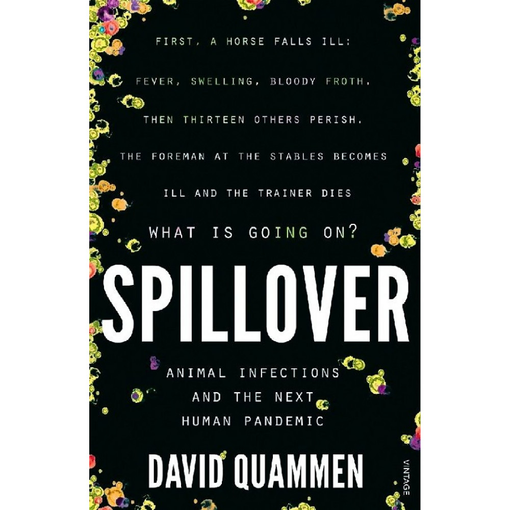 Spillover: The Next Human Pandemic 