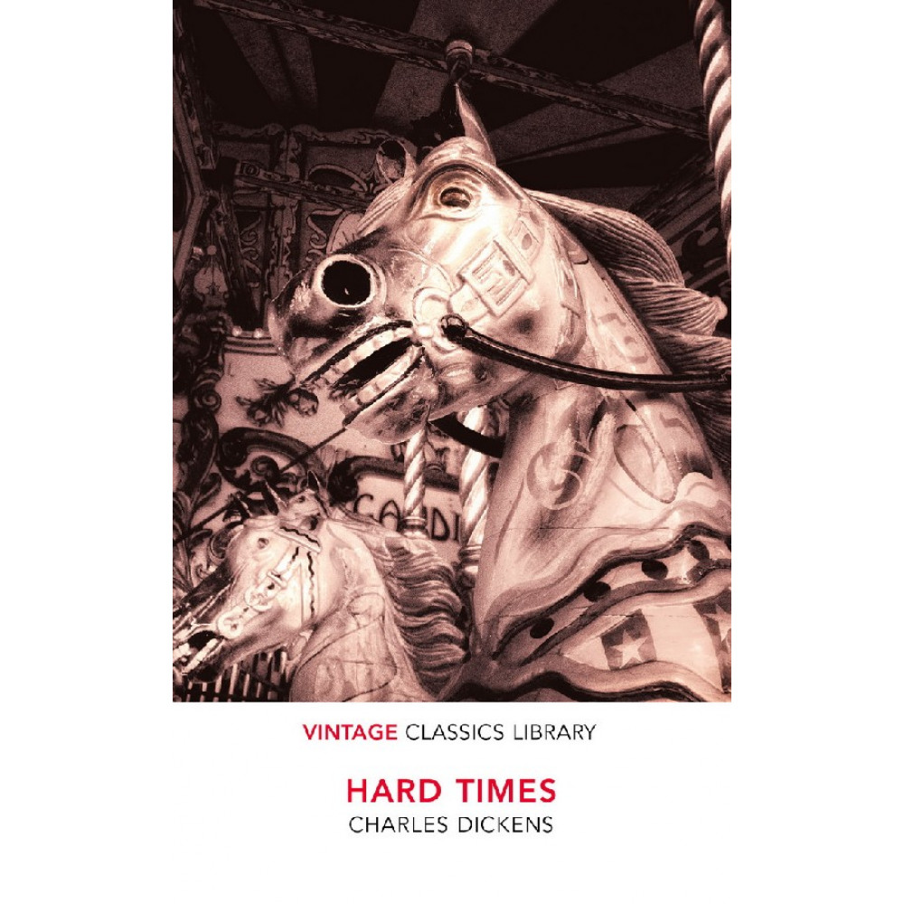 Hard Times. Dickens Charles 