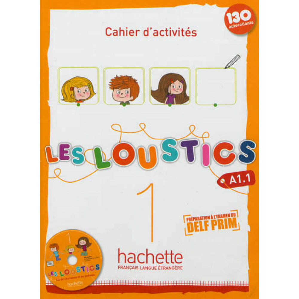 Les Loustics: Cahier d'Activites 1 + CD-Audio (French Edition) 