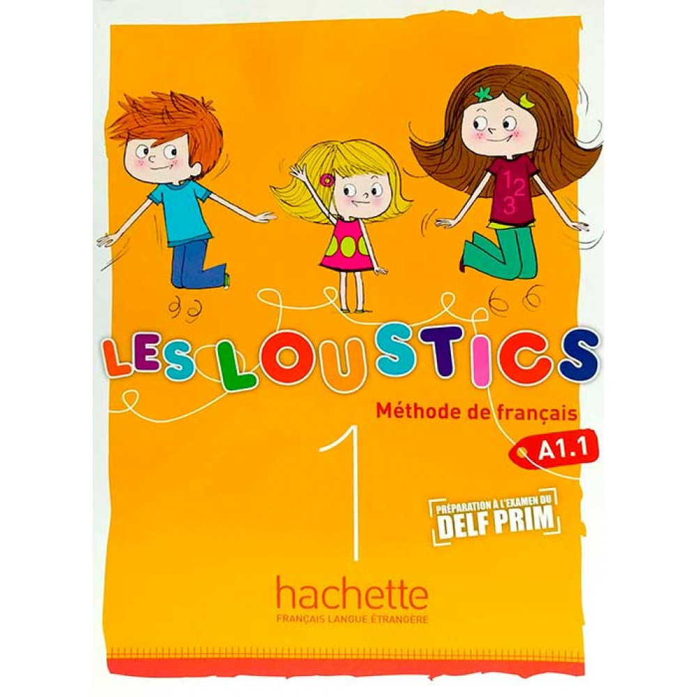 Les Loustics: Livre De L'Eleve 1 (French Edition) 