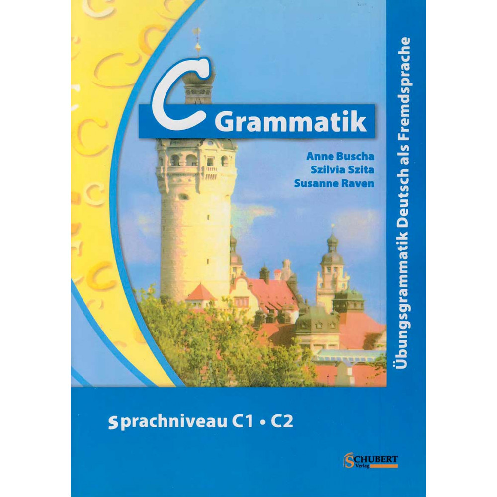 C Grammatik (C1-C2) + Loesungsheft 