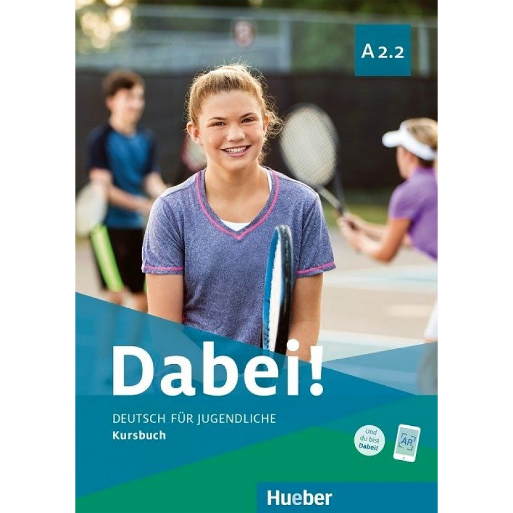 Dabei! A2.2 Kursbuch 