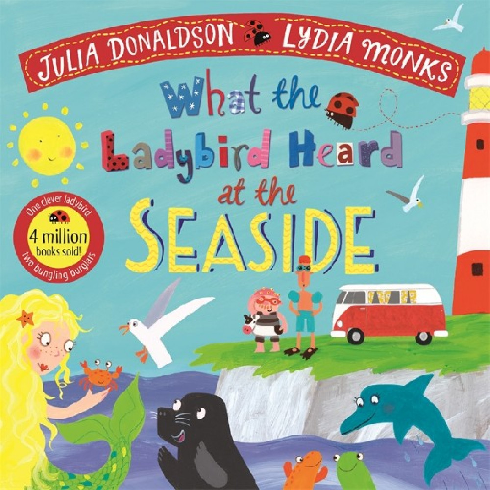 What the Ladybird Heard at the Seaside 