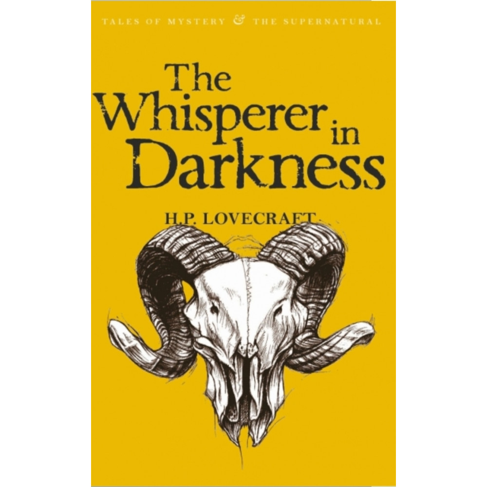 The Whisperer in Darkness Lovecraft. Collected short stories: v. 2. Книга рассказы Darkness. Шепчущий во тьме Говард Филлипс Лавкрафт книга.