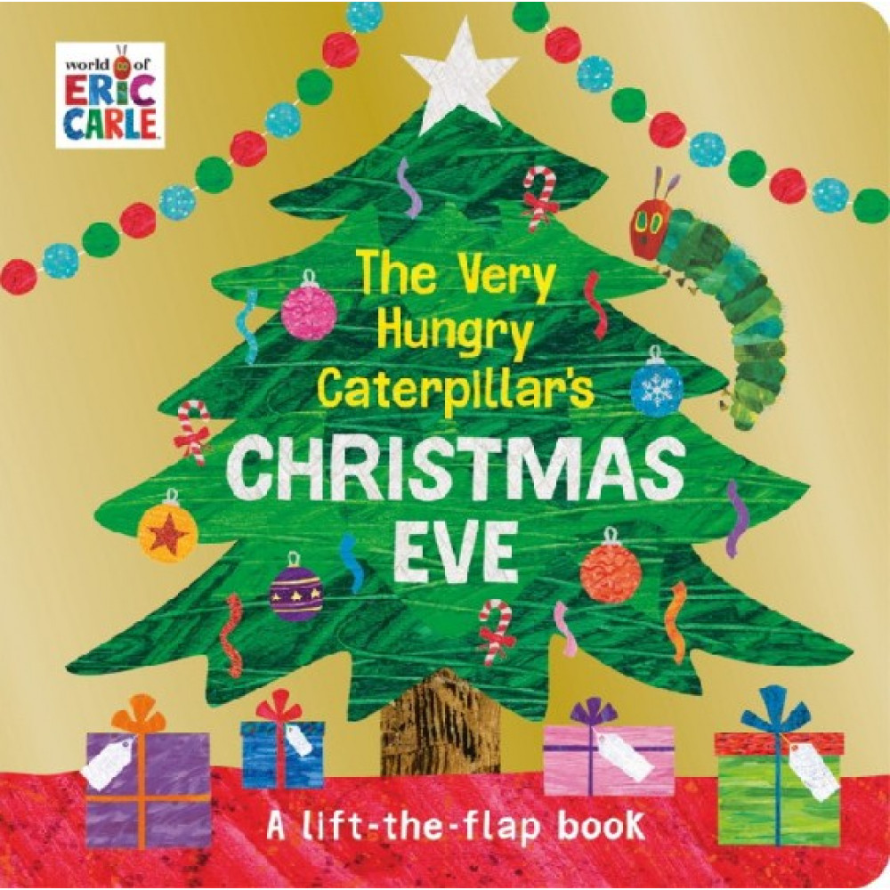 The Very Hungry Caterpillar's Christmas Eve 