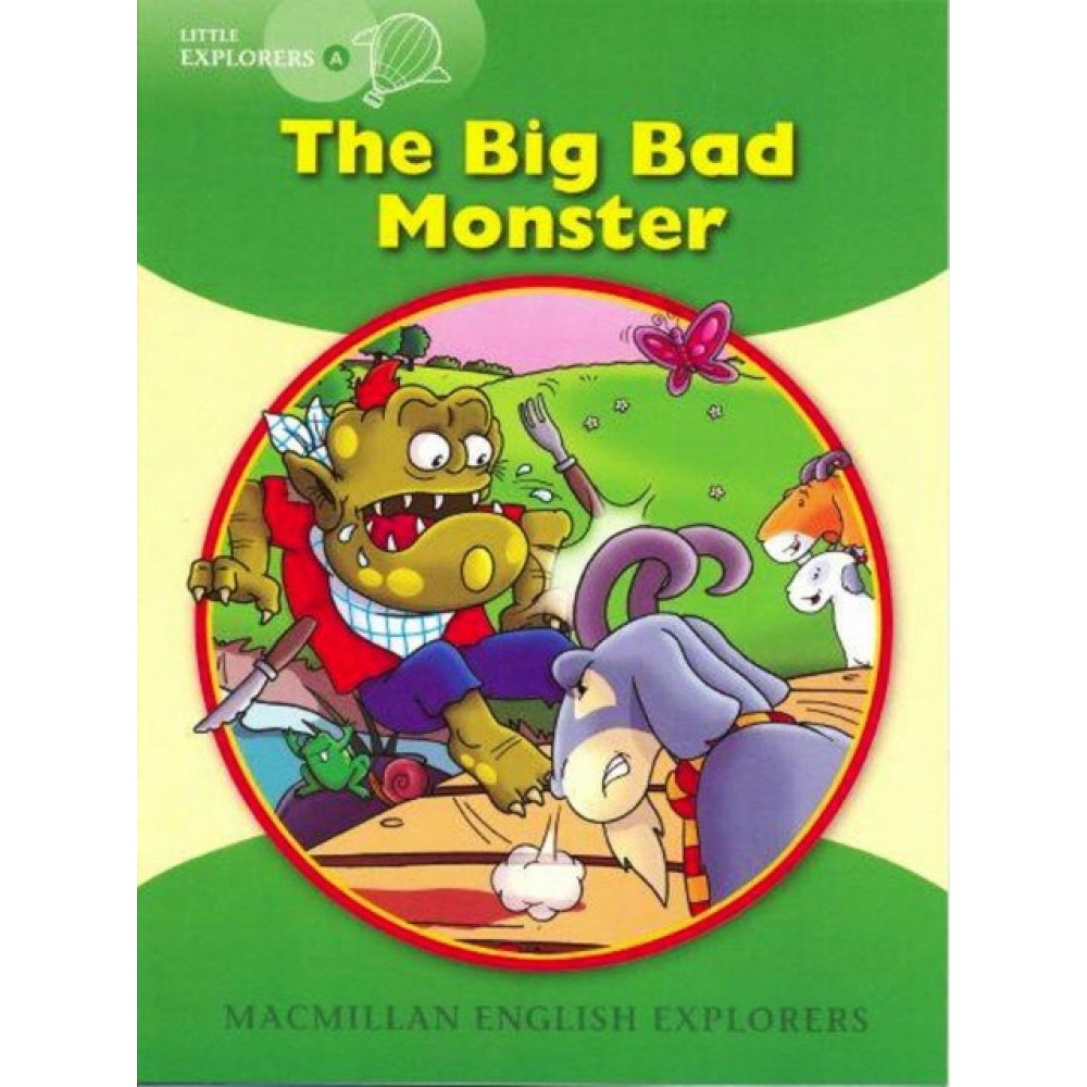 The Big Bad Monster 