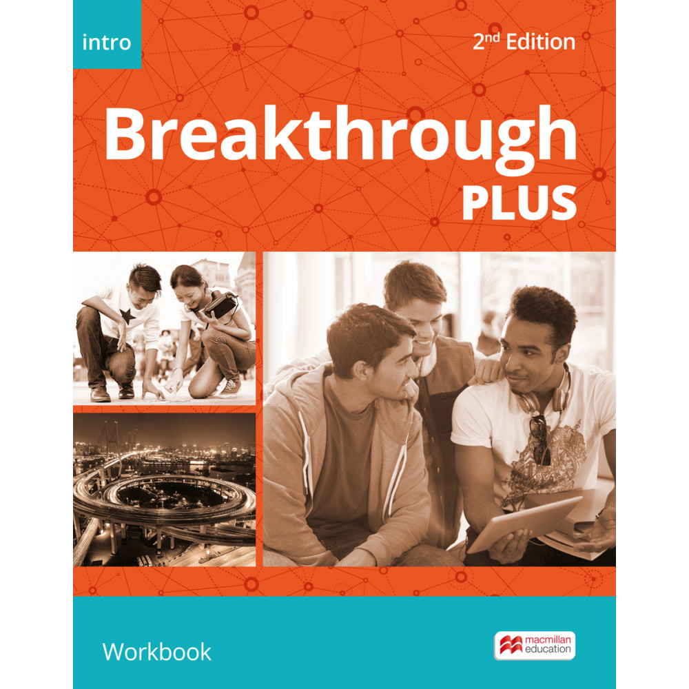 Breakthrough Plus 2nd Edition Intro Level Workbook with Student's Resource Center 