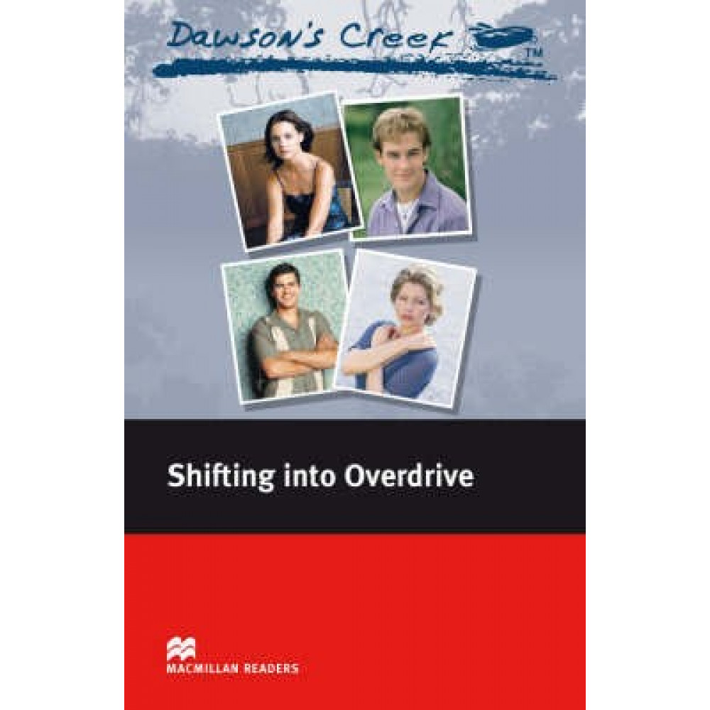 Dawson's Creek 4: Shifting into Overdrive 