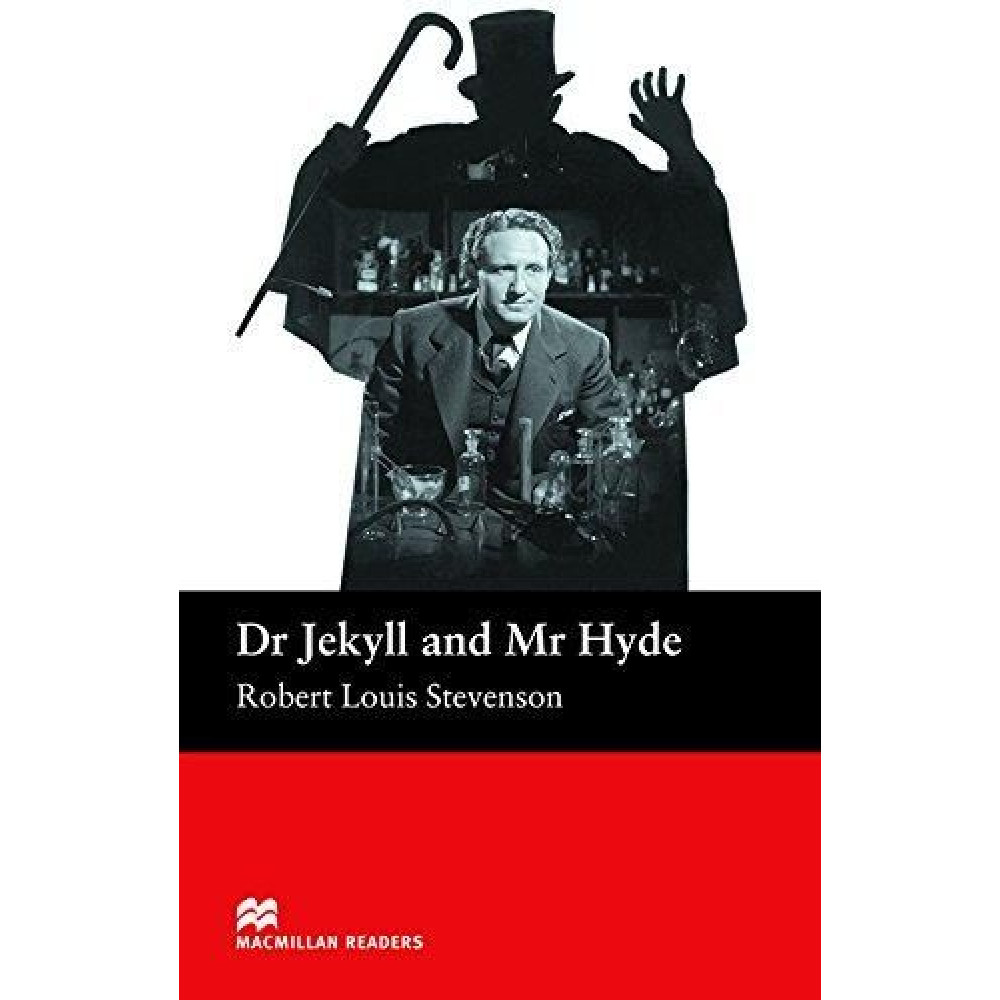 Dr. Jekyll and Mr. Hyde 