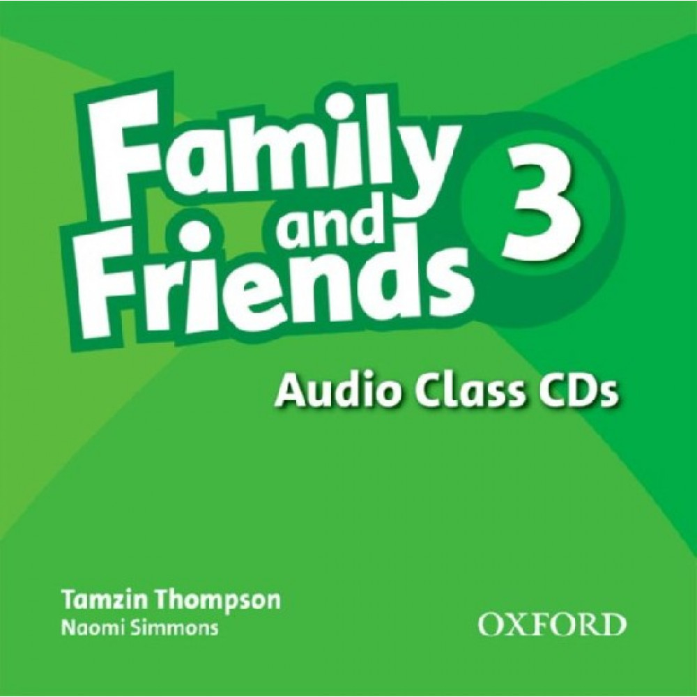 Family and Friends 3. Class Audio CDs 