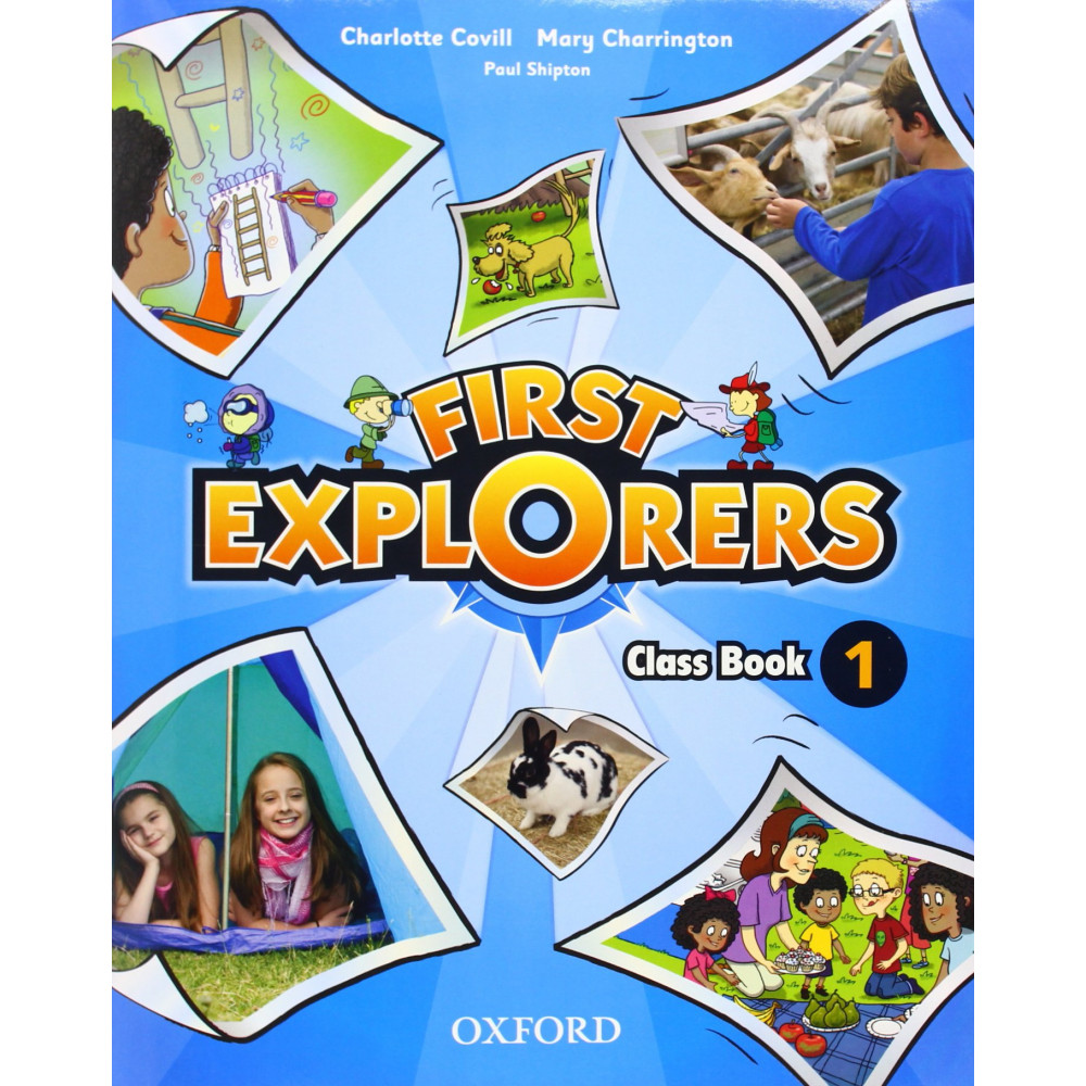 First Explorers: Level 1: Class Book 