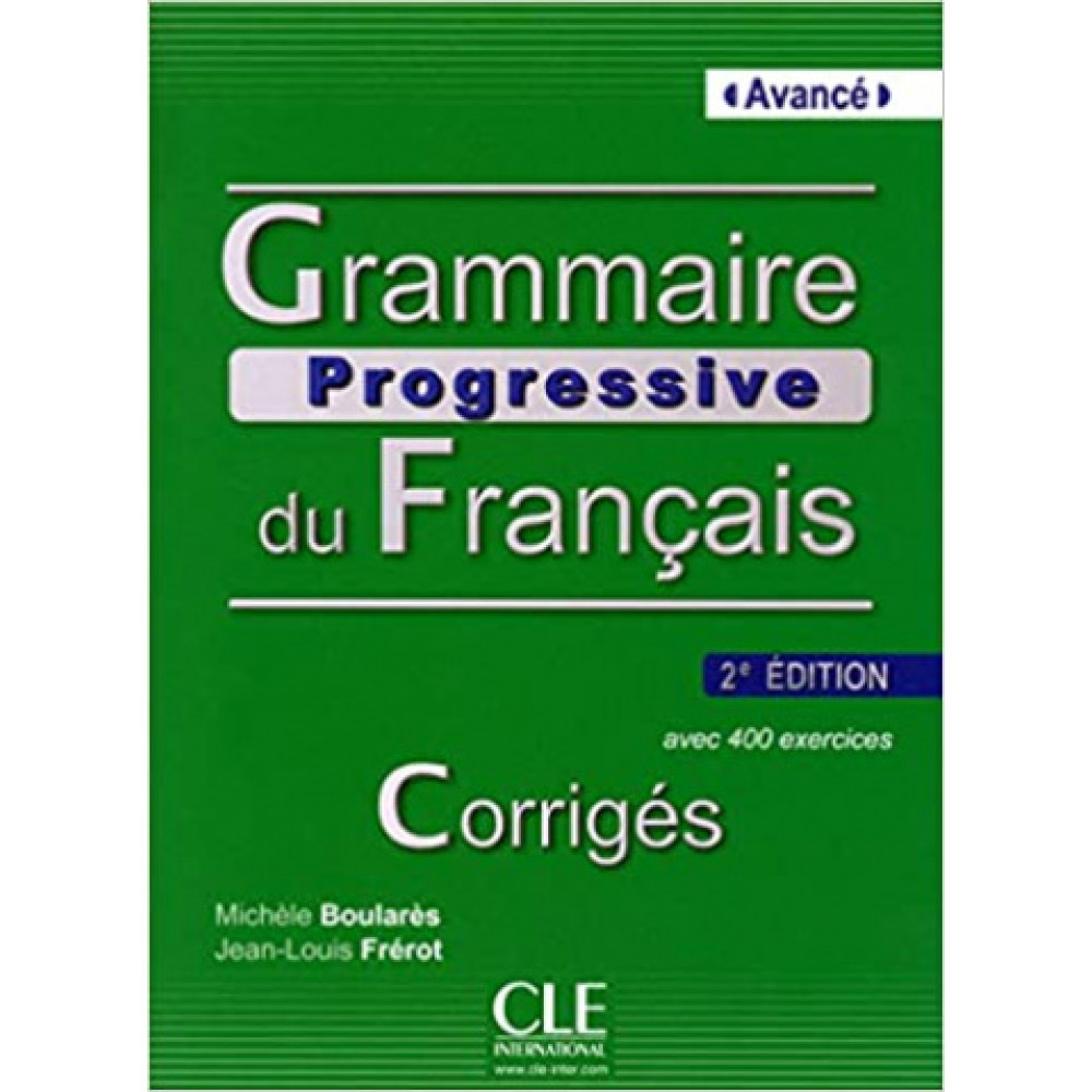 Grammaire progressive du franais- Avanc 2me dition - Corrigs 