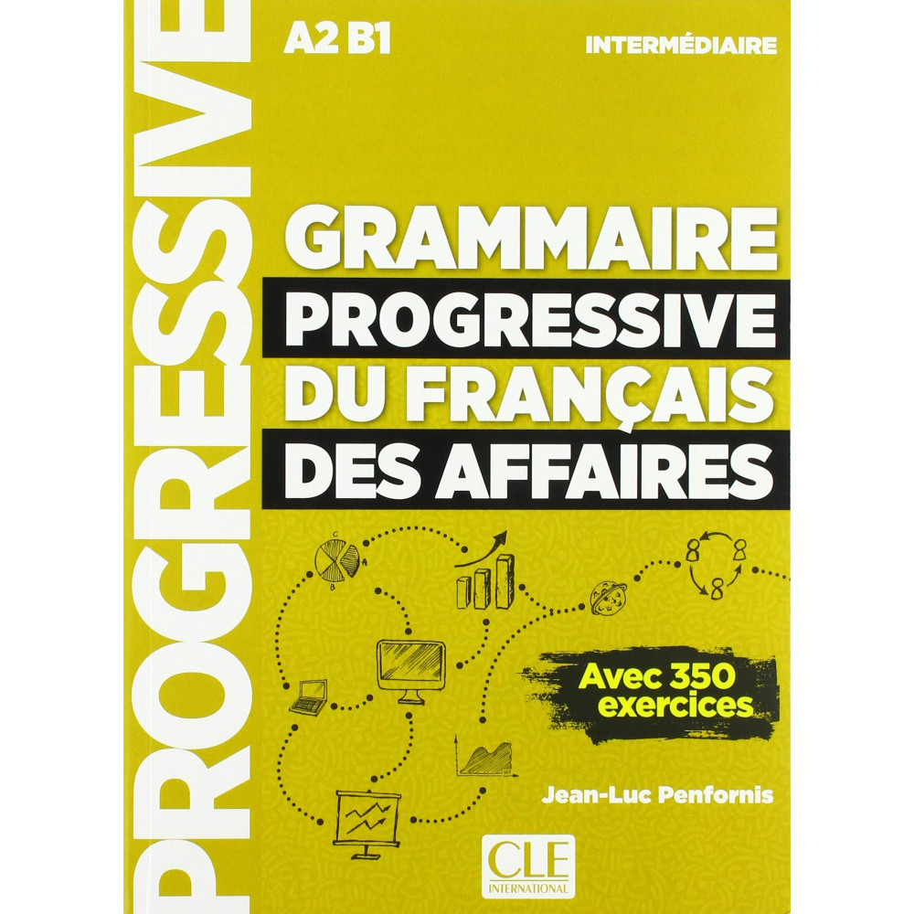 Grammaire Progressive du Francais des affaires Livre + CD + Livre-web 2eme edition Nouvelle couverture 