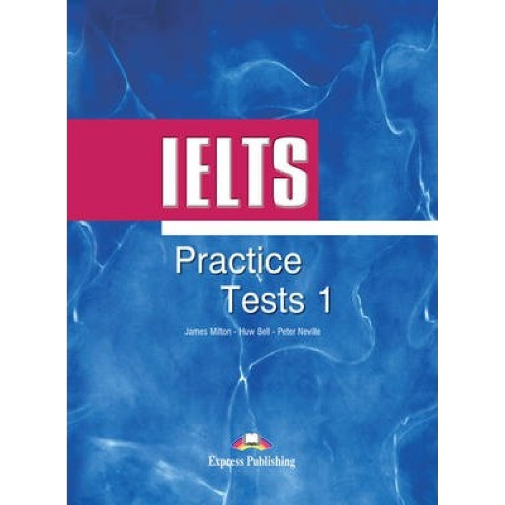 IELTS Practice Tests 1 Student's Book 