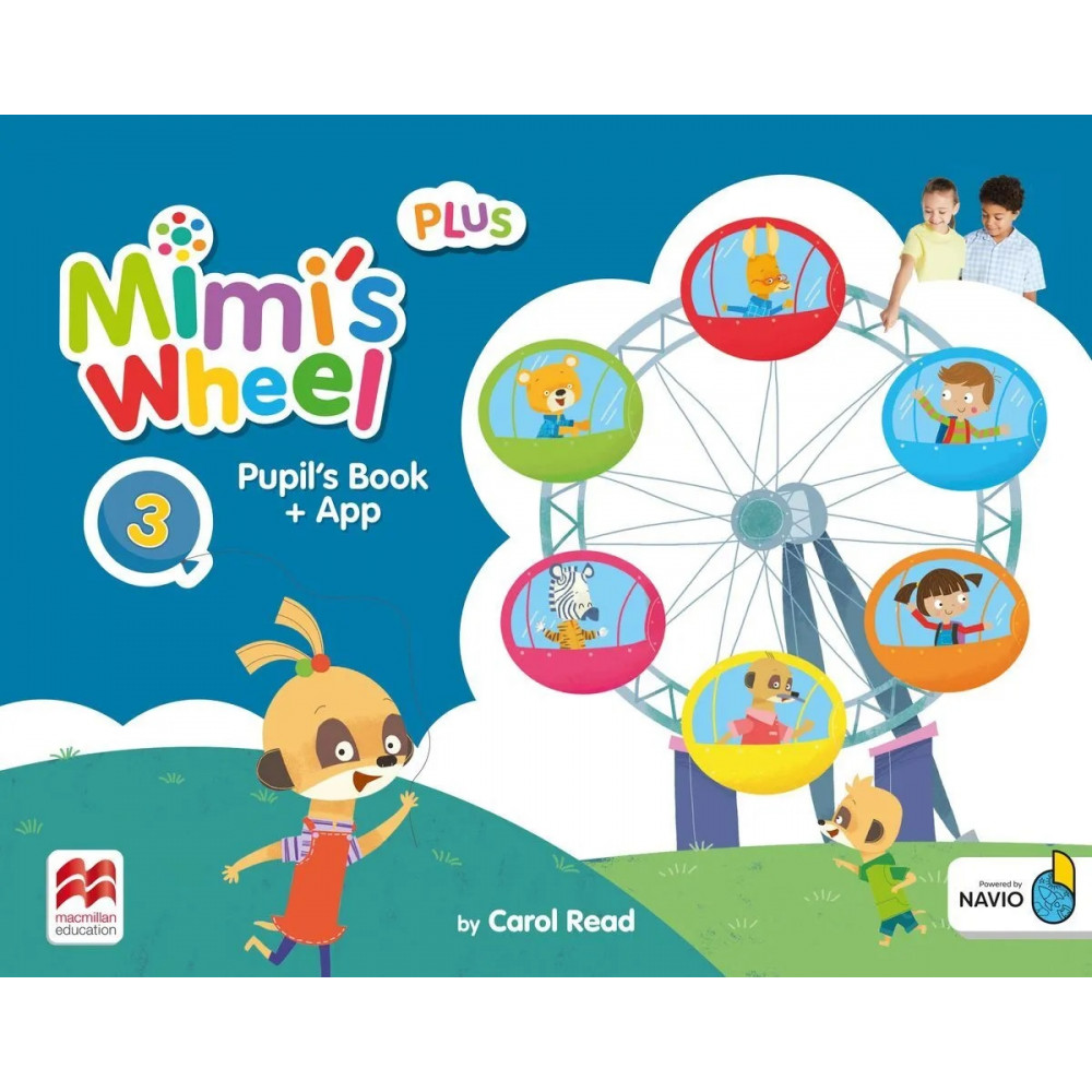 Mimi's Wheel Level 3 Pupil's Book Plus with Navio App 