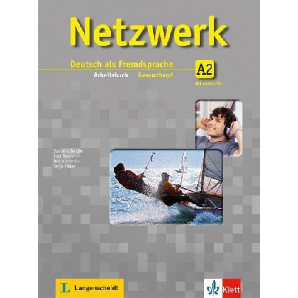 Netzwerk. A2. Arbeitsbuch (+ 2 Audio-CDs) 