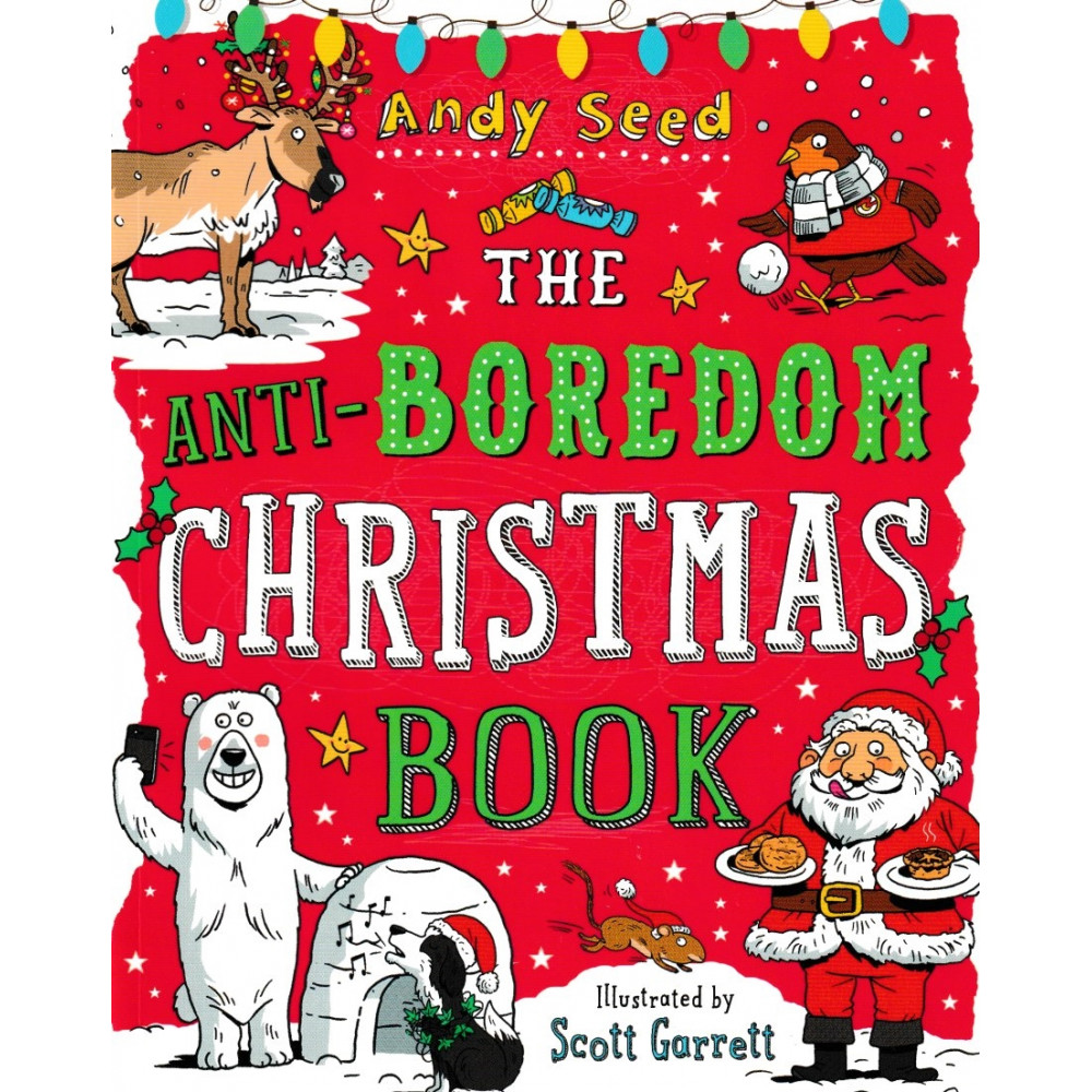 The Anti-Boredom Christmas Book 