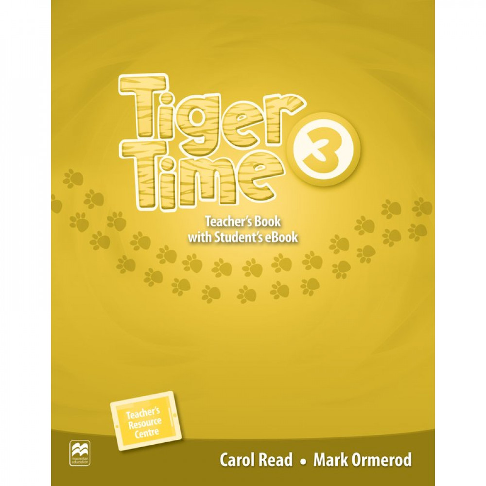 Tiger Time. Level 3. Teacher's Book + eBook 