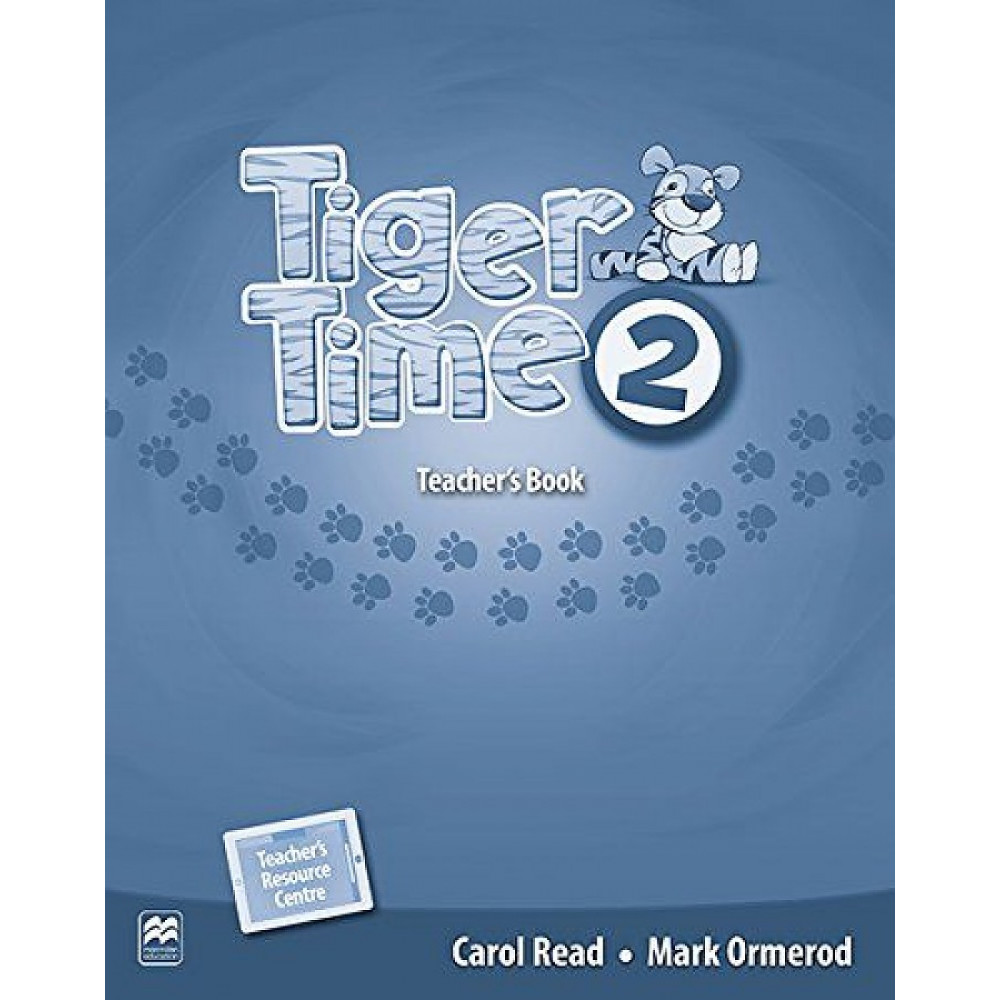 Tiger Time. Level 2. Teacher's Book + eBook 