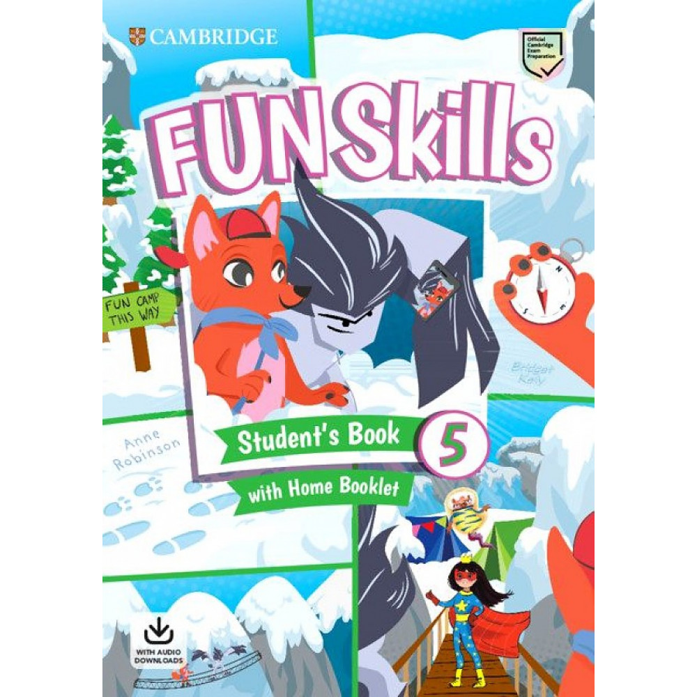 Fun Skills 5. Student's Book with Home Booklet and Downloadable Audio 