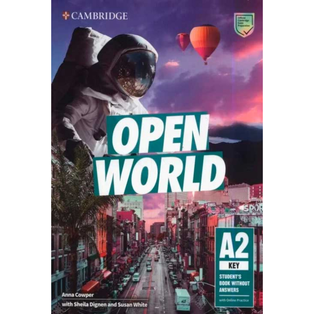 Open World. A2 Key. Student’s Book without Answers with Online Practice 