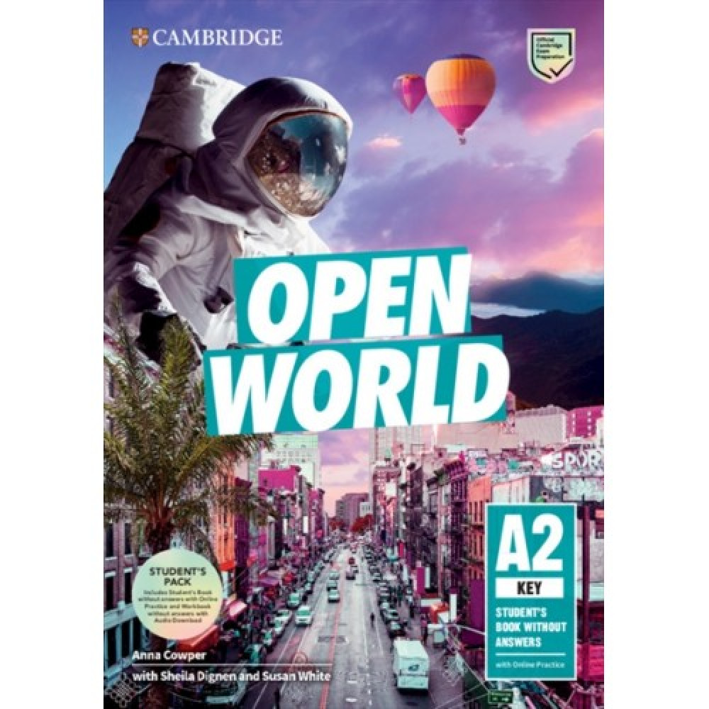 Open World. A2 Key. Self-Study Pack with Answers. Student's Book with Answers + Online Practice + Workbook with Answers + Audio Download + Class Audio) 