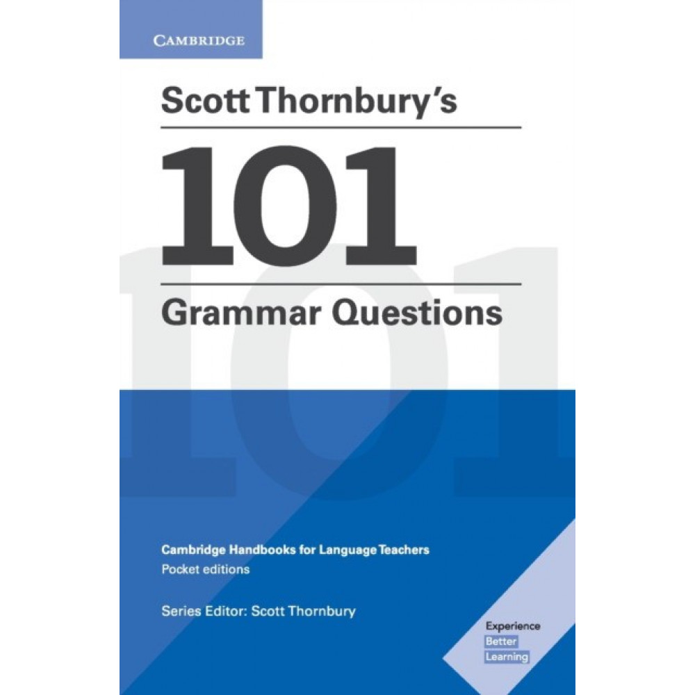 Scott Thornbury's 101 Grammar Questions 