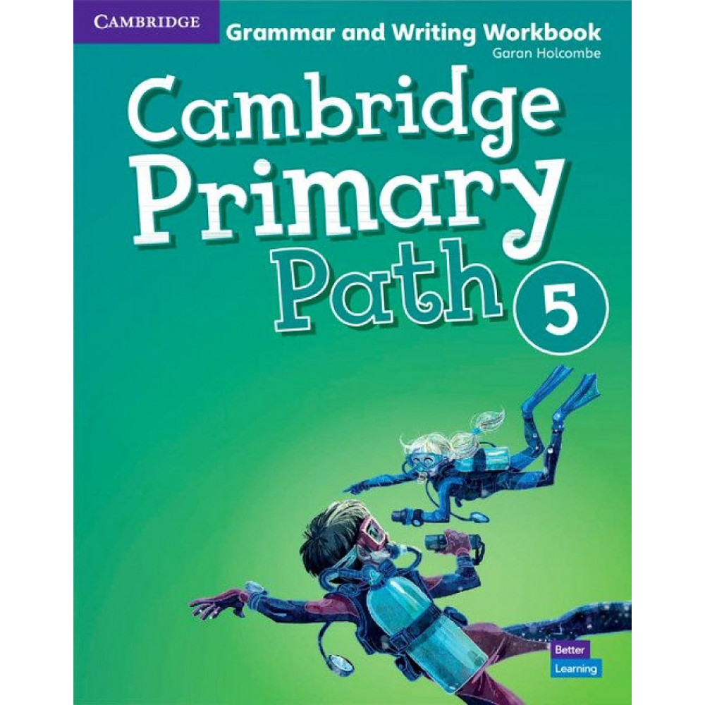 Cambridge Primary Path 5. Grammar and Writing Workbook 
