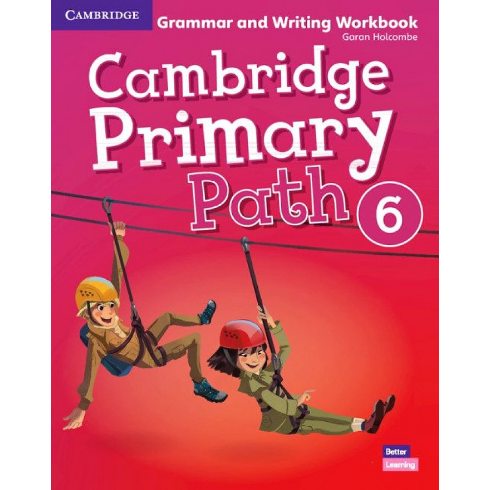 Cambridge Primary Path 6. Grammar and Writing Workbook 