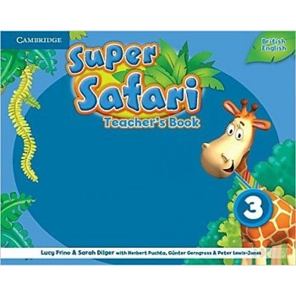 Super Safari. Level 3. Teacher's Book 