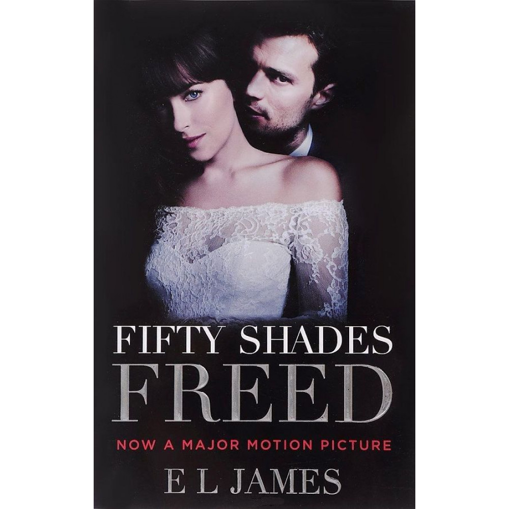 Fifty Shades Freed 