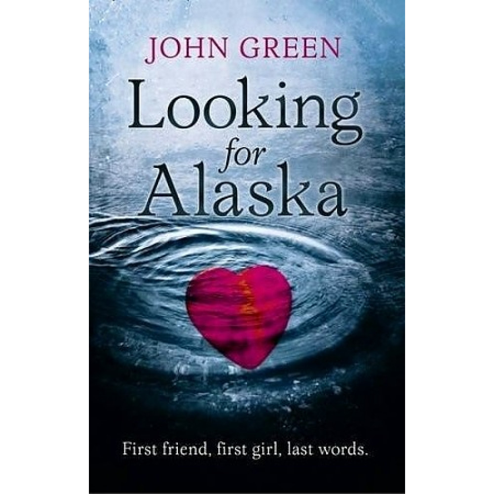 Looking for Alaska 