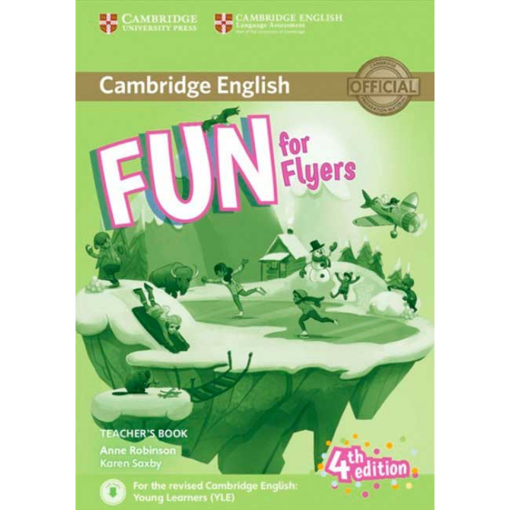 Fun for Flyers. 4Ed. Teacher's Book with Downloadable Audio 
