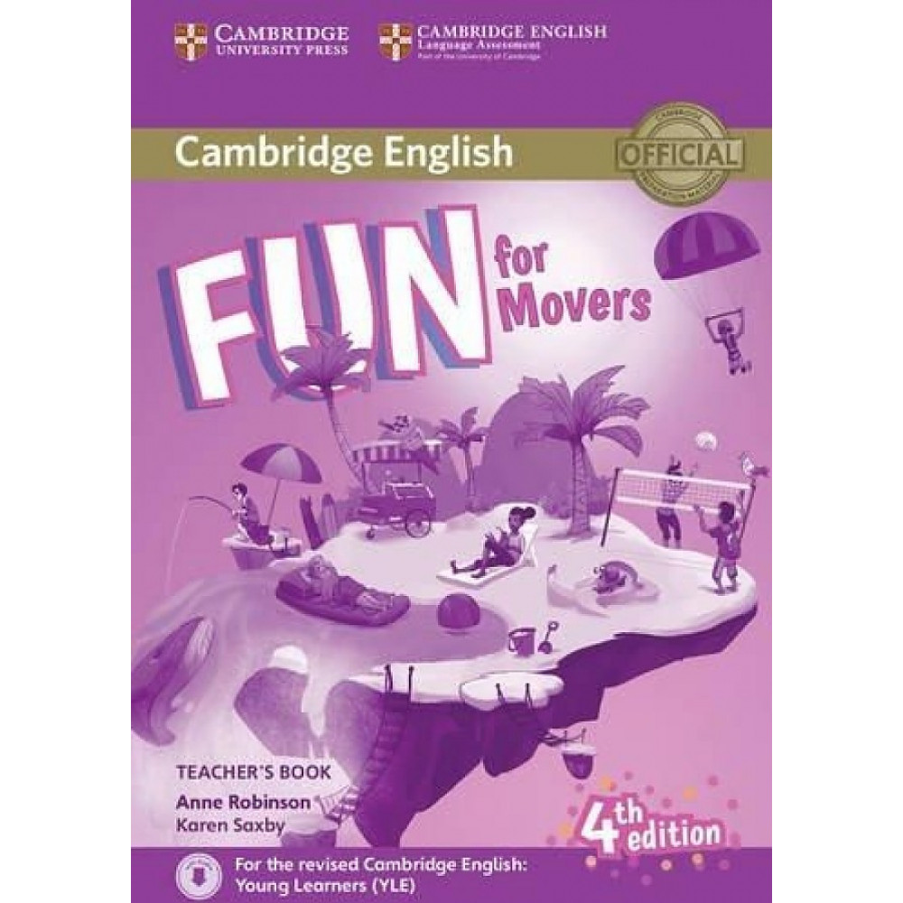 Fun for Movers. 4Ed. Teacher's Book with Downloadable Audio 