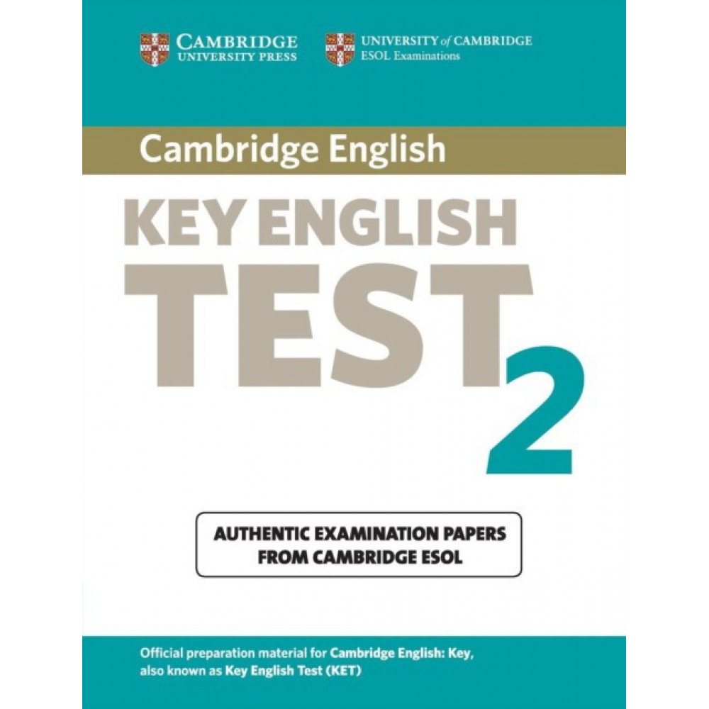 Cambridge Key English. Test 2. Student's Book 