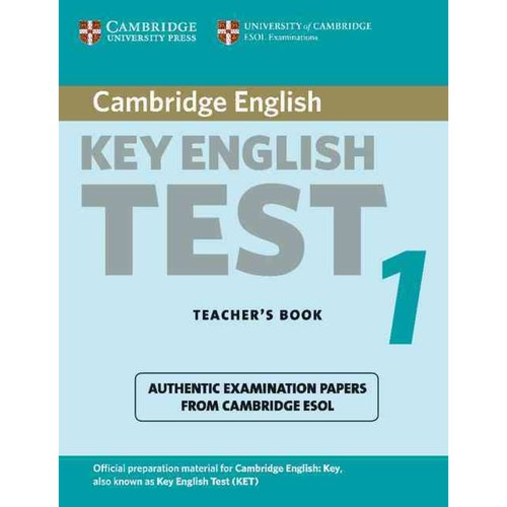 Cambridge Key English. Test 1. Student's Book 