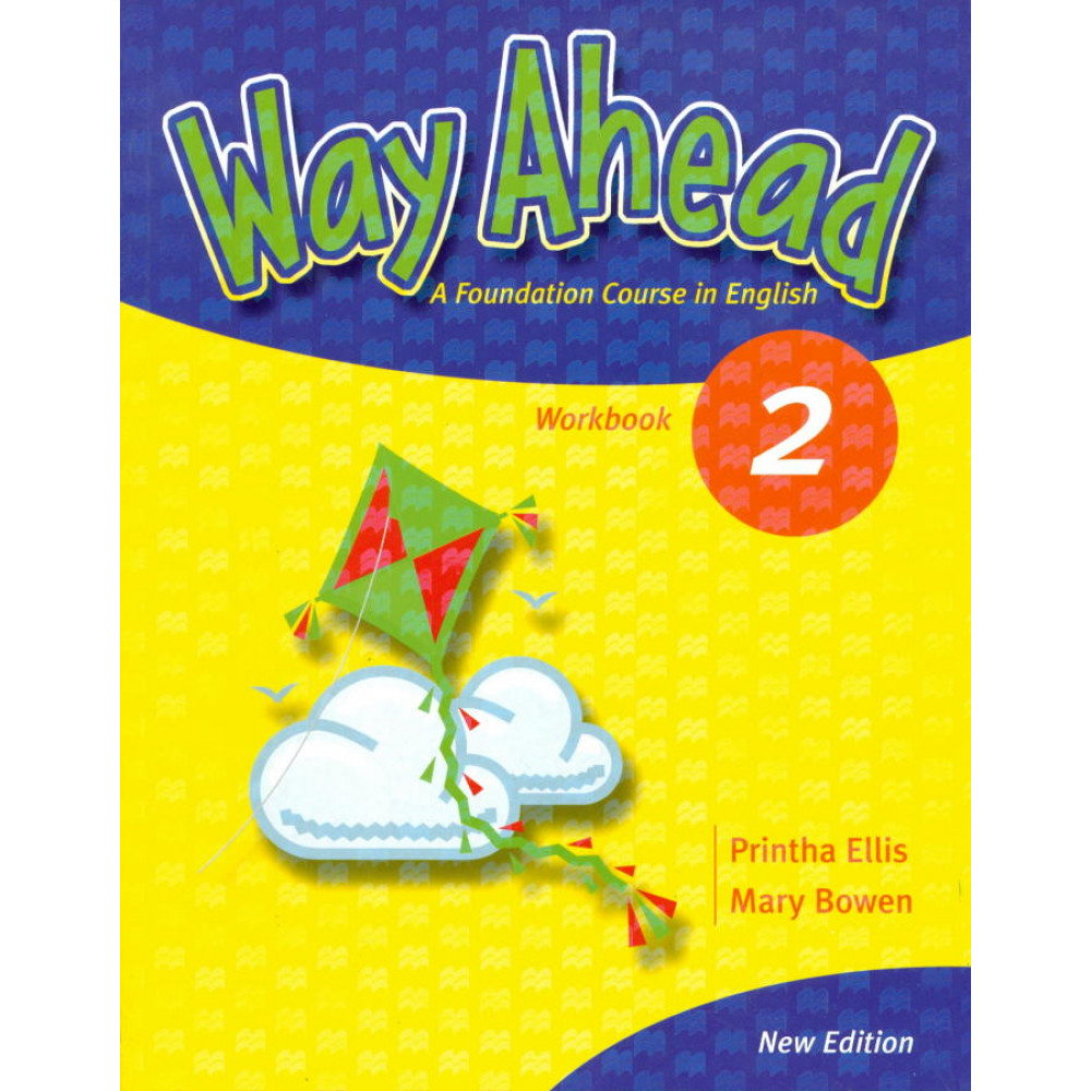 Way Ahead 2. Workbook. A Foundation Course in English 