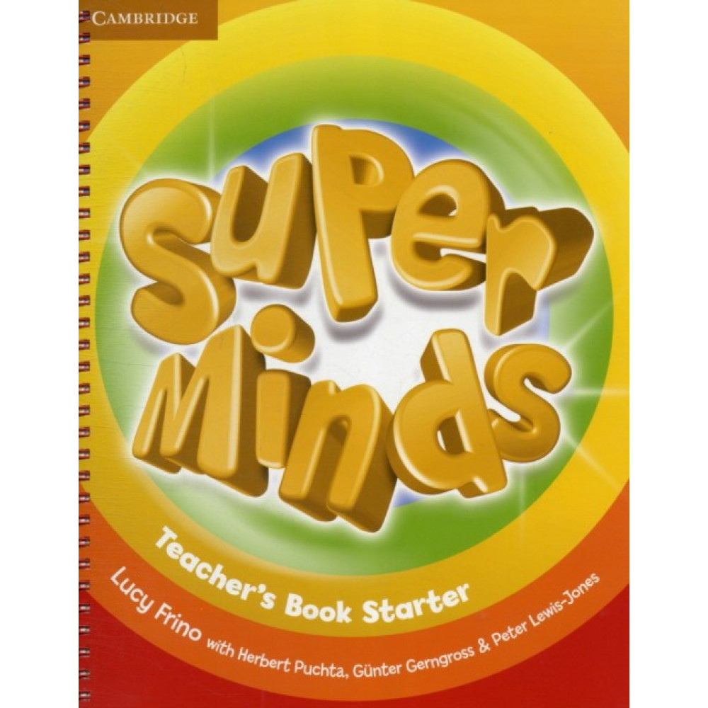 Super Minds. Starter. Teacher's Book 