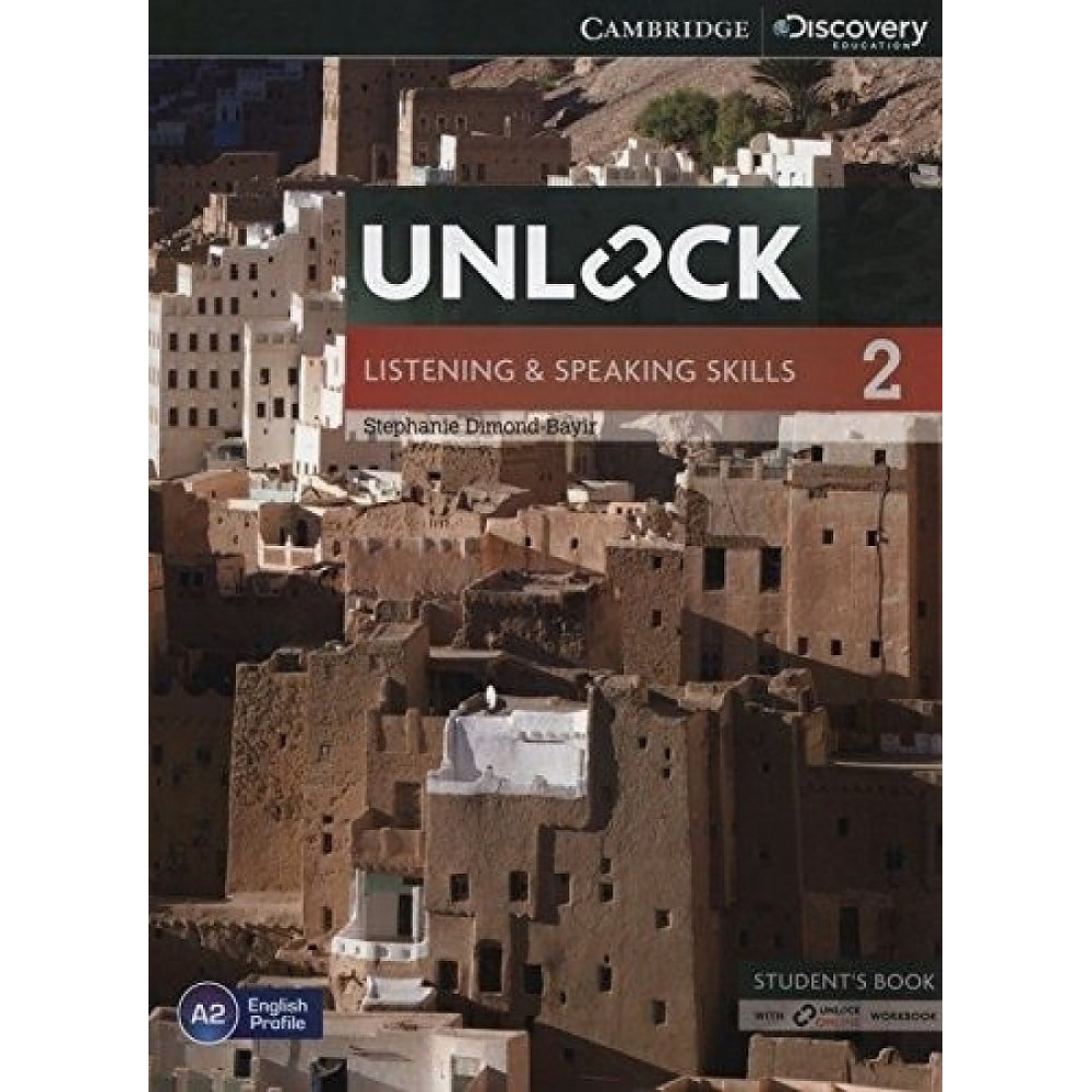 Unlock. Level 2. Listening and Speaking Skills Student's Book and Online Workbook 
