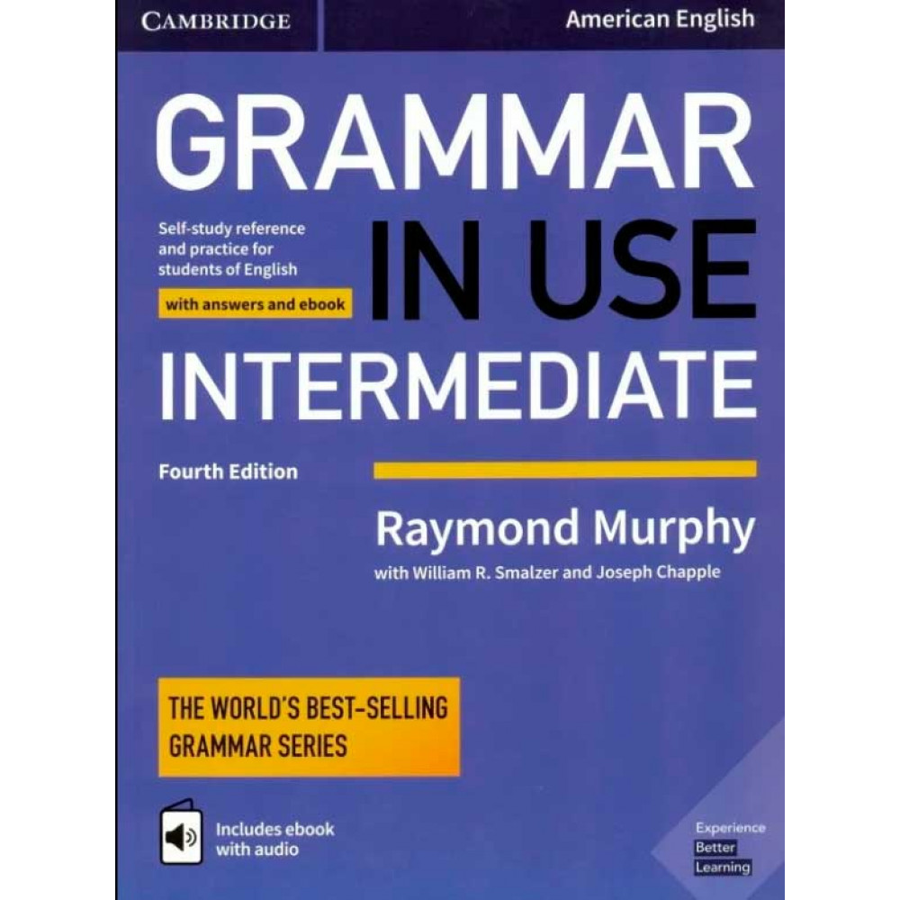 Grammar in Use.  Intermediate. 4th Edition. Student's Book with Answers And Interactive Ebook (American English) 
