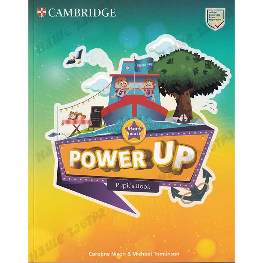 Power Up. Start Smart. Pupil's Book 